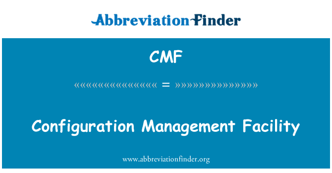 CMF: Configuration Gestion plant