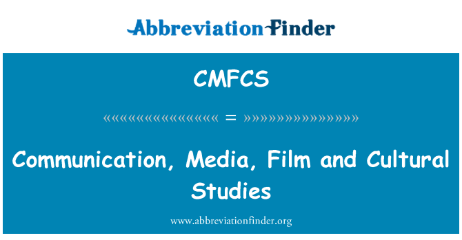 CMFCS: 통신, 미디어, 영화 및 문화 연구