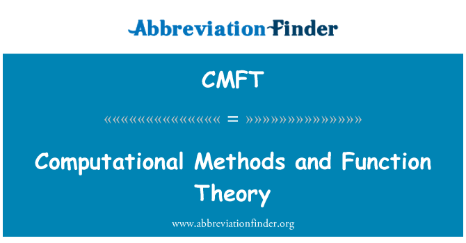 CMFT: روش های محاسباتی و نظریه های تابع