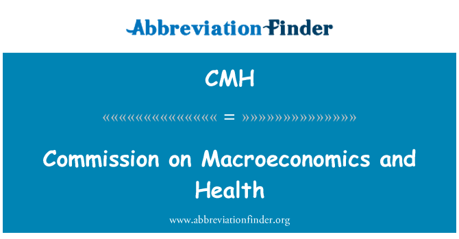 CMH: Comisiwn ar Facroeconomeg ac iechyd