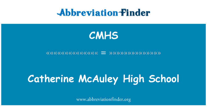 CMHS: Catherine McAuley liceum