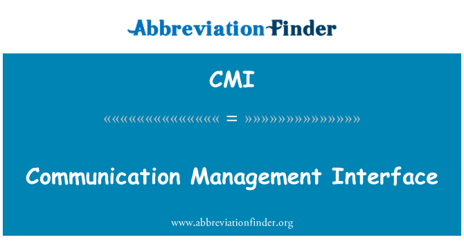 CMI: 通信管理インタ フェース