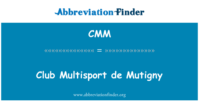 CMM: Clwb amlchwaraeon de Mutigny