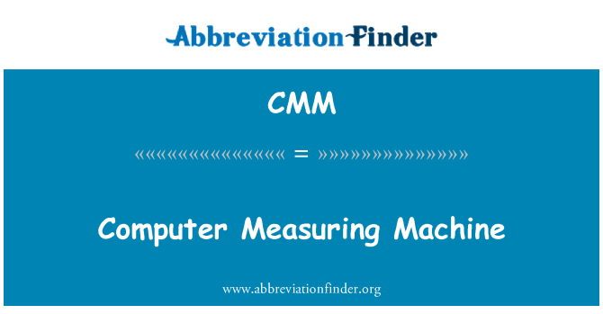 CMM: 電腦測量機
