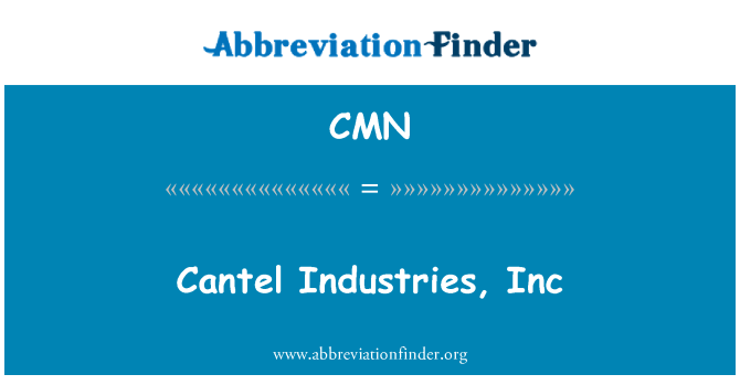 CMN: Cantel Industries, Inc.