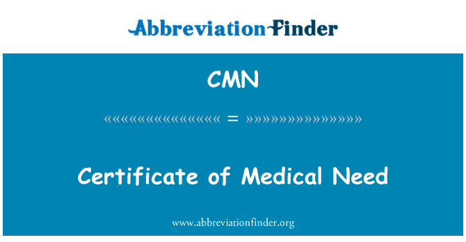 CMN: طبّی ضرورت کا تصدیق نامہ
