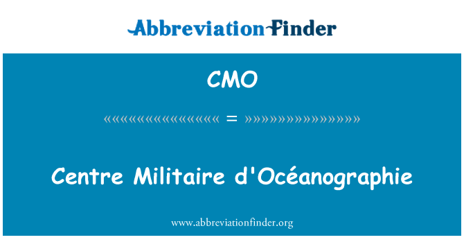 CMO: Centrum Militaire d'Océanographie