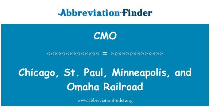 CMO: Chicago, St. Paul, Minneapolis, and Omaha Railroad