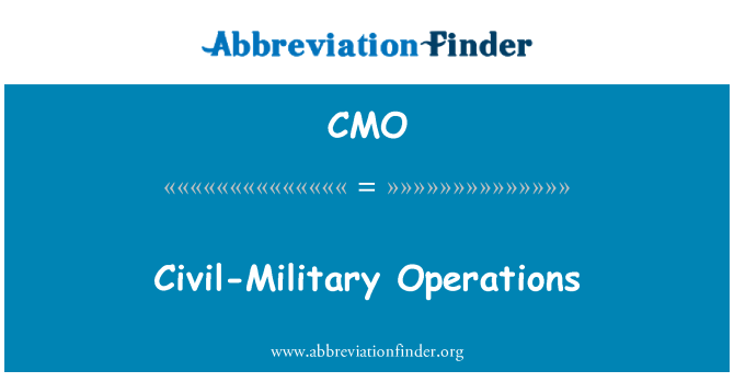 CMO: Civil-Military Operations