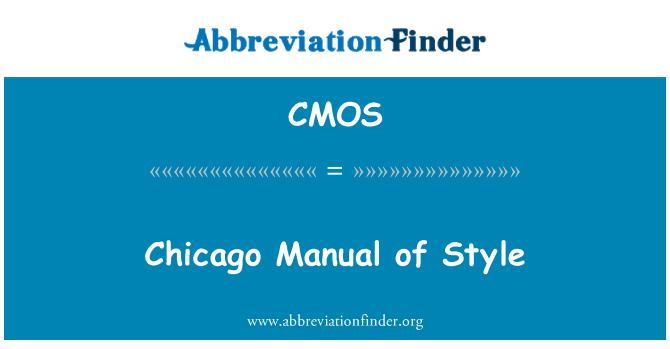 CMOS: Chicago Manual of Style