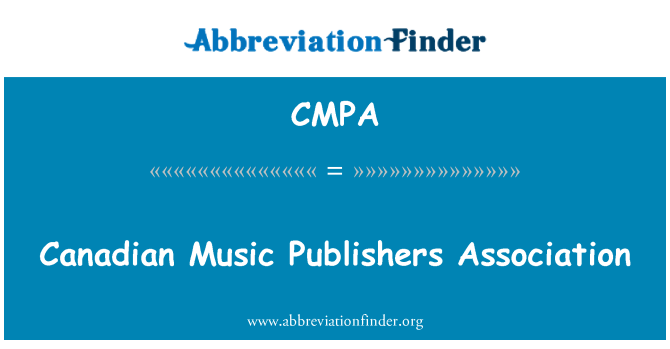 CMPA: Canadian Music Publishers Association