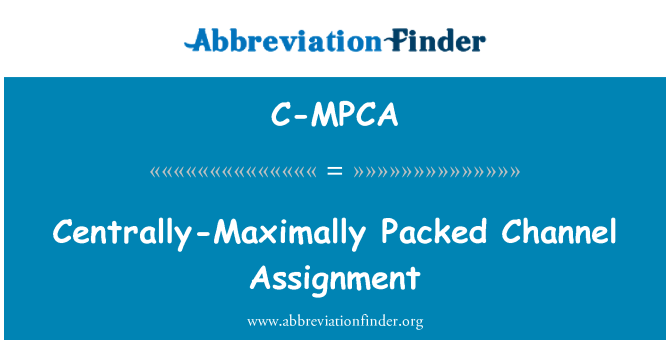 C-MPCA: Центрально максимально упаковані каналі призначення