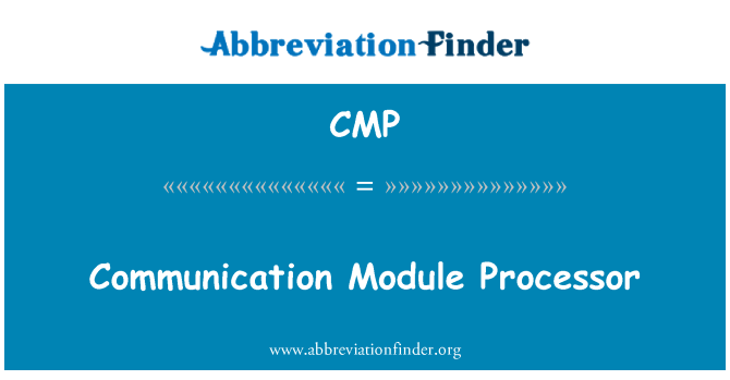 CMP: 通信モジュール プロセッサ
