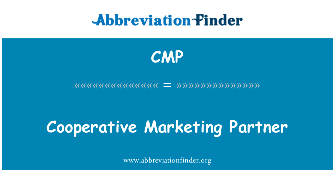 CMP: Cooperative Marketing Partner