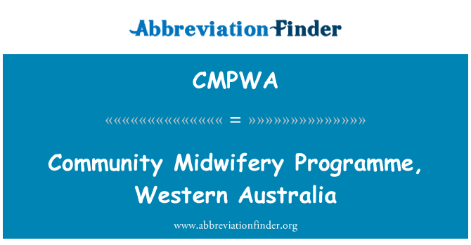 CMPWA: Gemeinschaftsprogramm Geburtshilfe, Westaustralien