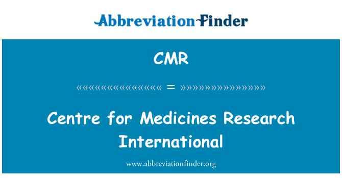 CMR: مرکز بین المللی تحقیقات داروهای