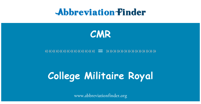 CMR: College Militaire Royal