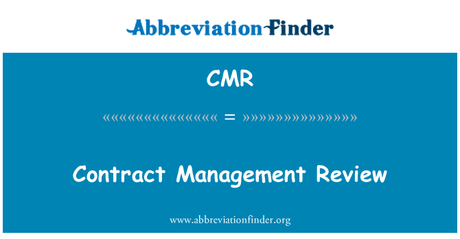 CMR: Adolygiad rheoli contract