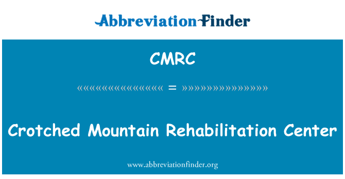 CMRC: Crotched Mountain rehabiliteringscenter