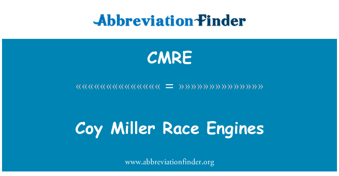 CMRE: Sramežljiva Miller dirke motorjev