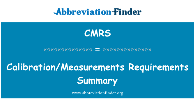 CMRS: סיכום דרישות כיול/מדידות