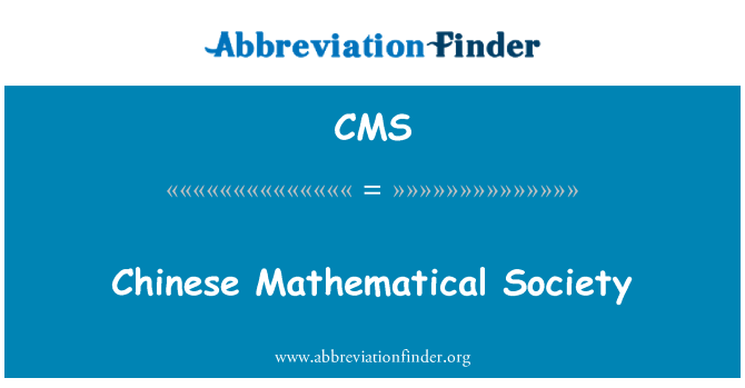 CMS: Chinese Mathematical Society