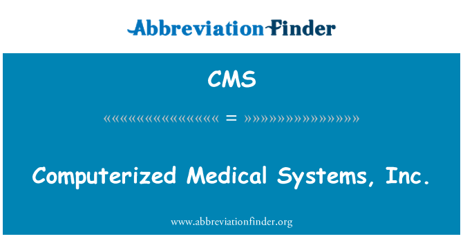CMS: Datoriserade Medical Systems, Inc.