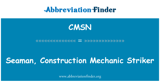 CMSN: Seaman, Construction Mechanic Striker