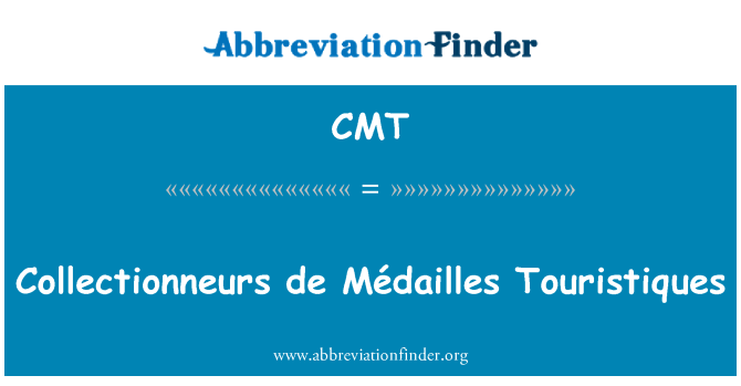 CMT: Collectionneurs डे Médailles Touristiques