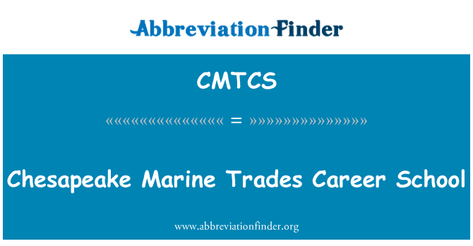 CMTCS: Chesapeake θαλάσσια επαγγέλματα Career Σχολή