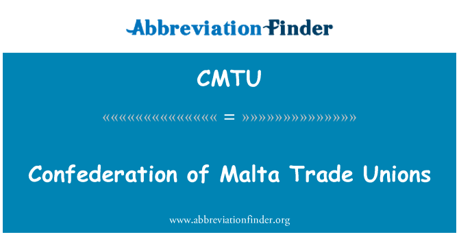 CMTU: Confederation of Malta Trade Unions