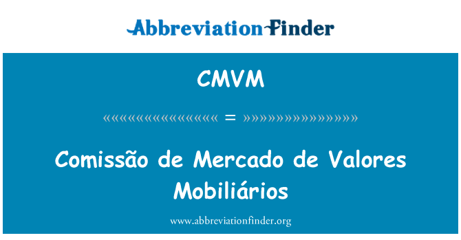 CMVM: Comissão डे Mercado डी Valores Mobiliários