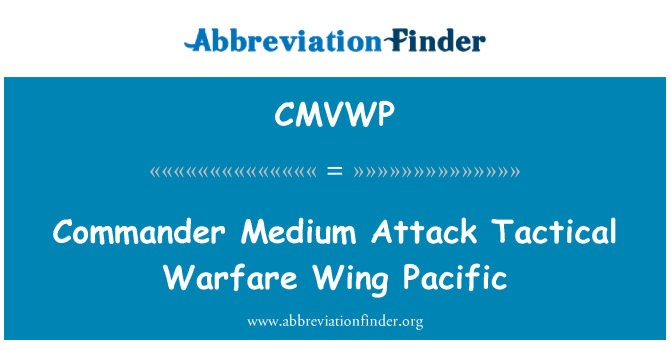 CMVWP: Komentaja keskipitkän hyökkäys taktinen sodankäynti Wing Tyynenmeren
