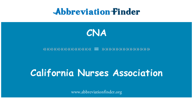 CNA: Kalifornijos slaugytojų asociacija