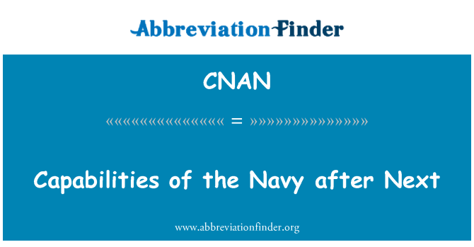 CNAN: 下一步后，海军的能力
