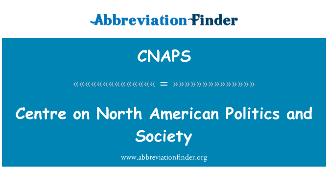 CNAPS: Senteret på amerikansk politikk og samfunn
