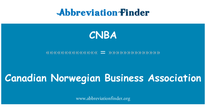 CNBA: Kanadské norský obchodní asociace
