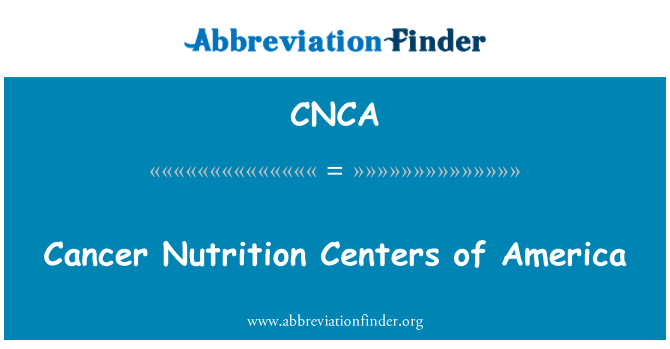 CNCA: Καρκίνος διατροφή κέντρα της Αμερικής