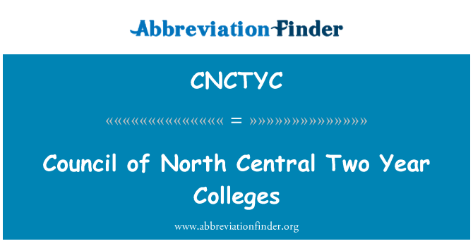 CNCTYC: Council of North Central Two Year Colleges