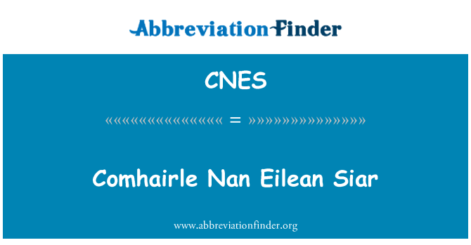 CNES: Comhairle น่าน Eilean Siar