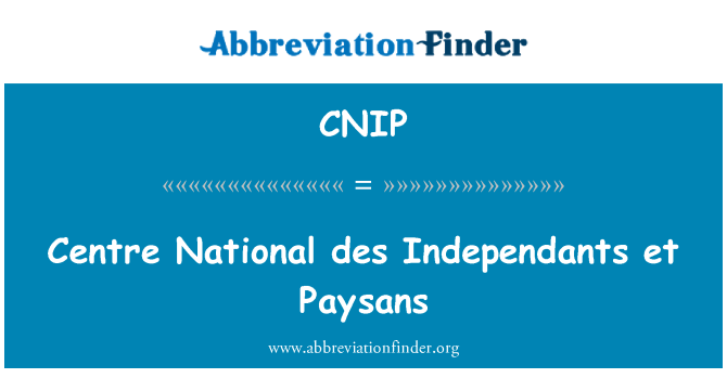 CNIP: Център за националните des Independants et Paysans