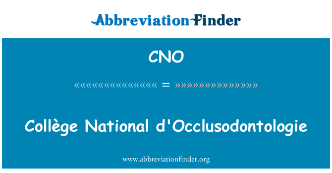 CNO: D'Occlusodontologie Cenedlaethol Collège