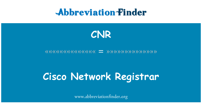 CNR: Cisco tīkla reģistrators