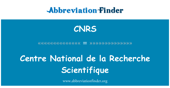 CNRS: Liumägi riigi de la Recherche Scientifique
