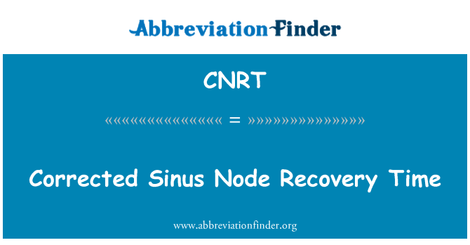 CNRT: Corrected Sinus Node Recovery Time