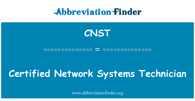 CNST: Certified Network Systems Technician