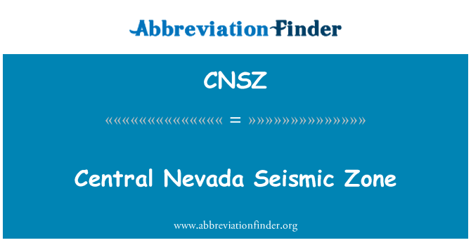 CNSZ: Zentrale Nevada seismischen Zone