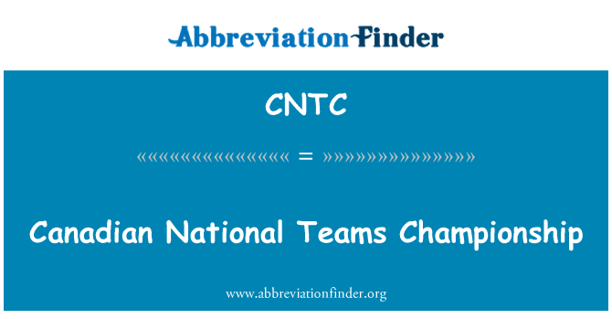 CNTC: Canadian National Teams Championship