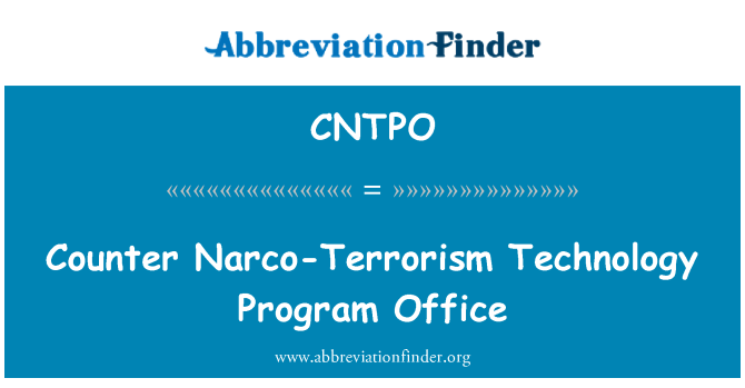 CNTPO: Counter Narco-Terrorism Technology Program Office