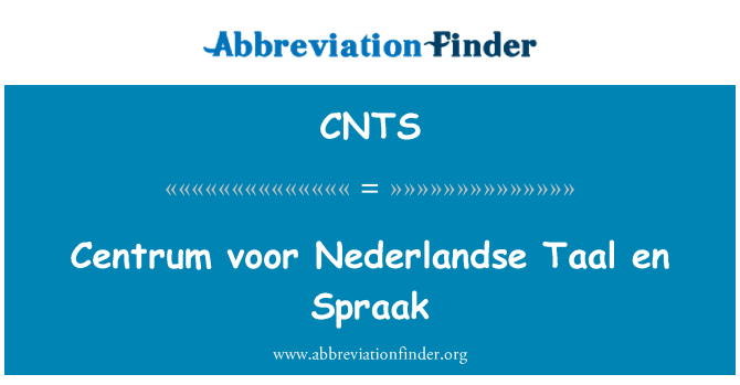 CNTS: Voor centrum Nederlandse Taal an Spraak